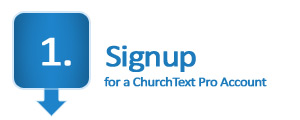 Signup for mass text messaging